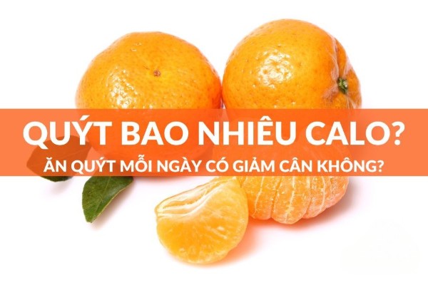 1 Quả quýt bao nhiêu calo?